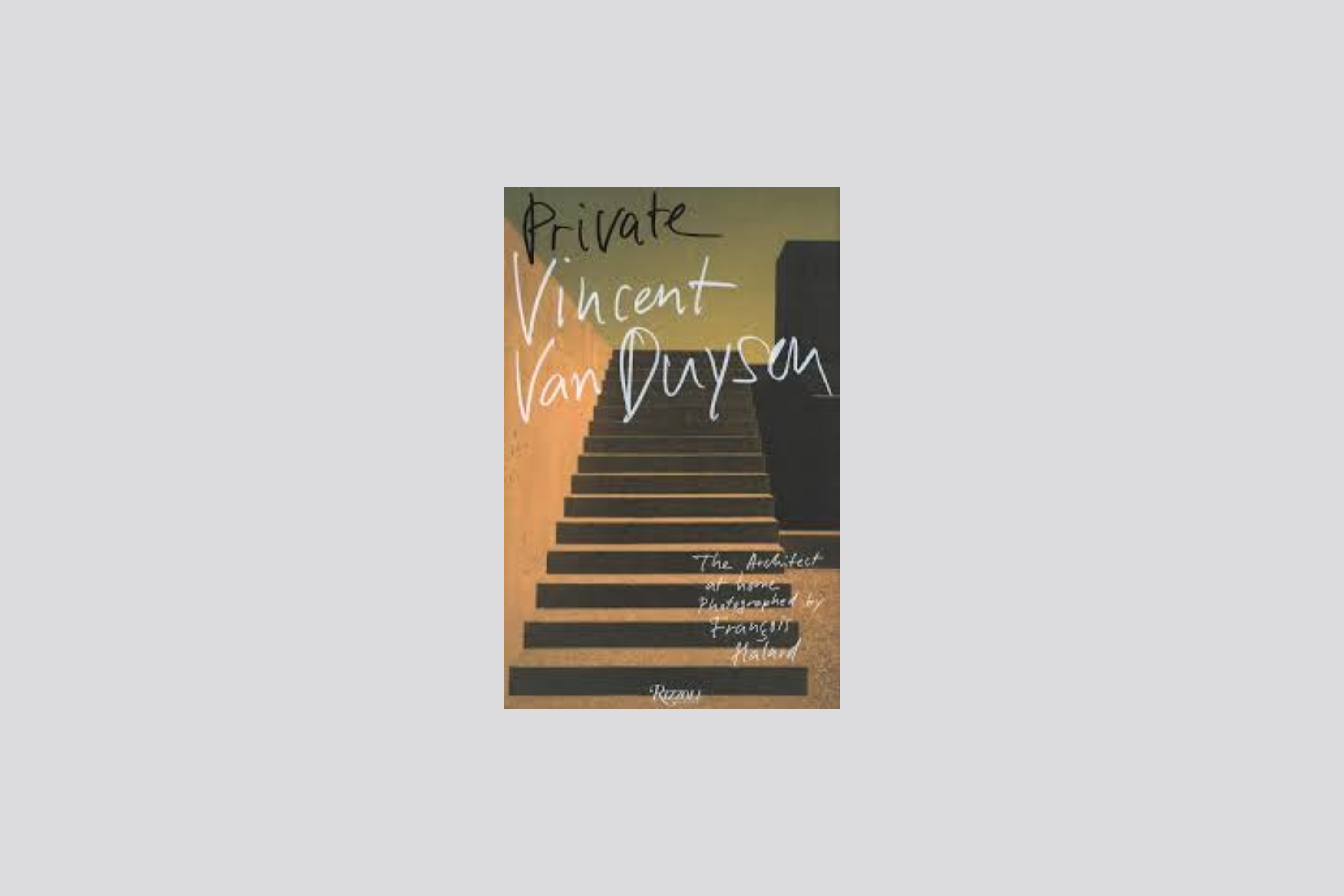 Vincent Van Duysen: Private