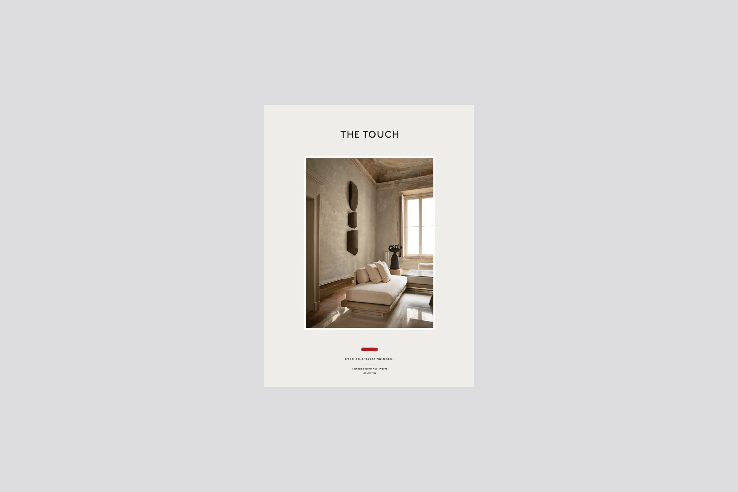Touch, the: Spaces Designed for the Senses (Second Edition)